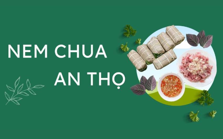 Hải Phòng có đặc sản gì? Nem chua An Thọ